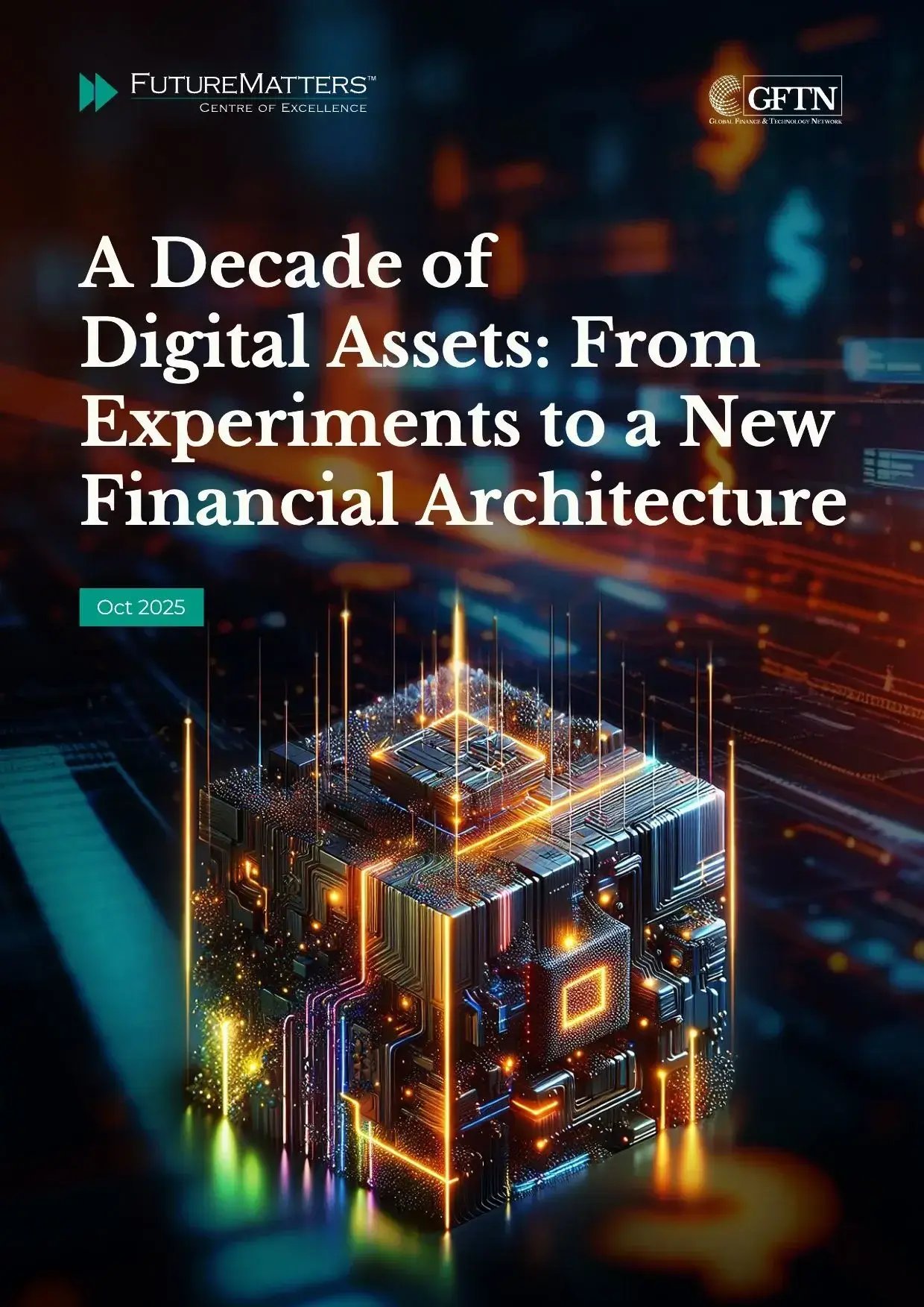 A Decade of Digital Assets  From Experiments to a New Financial Architecture-1