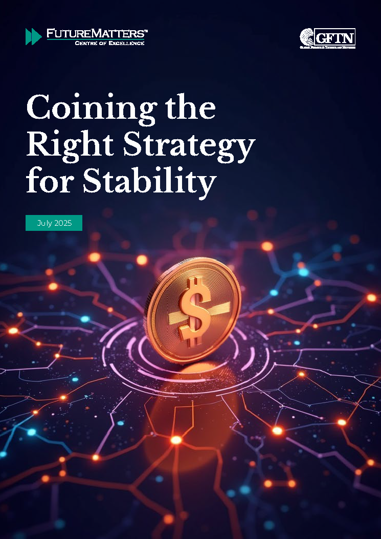 GFJ2025 Report_Coining the Right Strategy for Stability - Stablecoin Innovation that Works_R1_Page_01