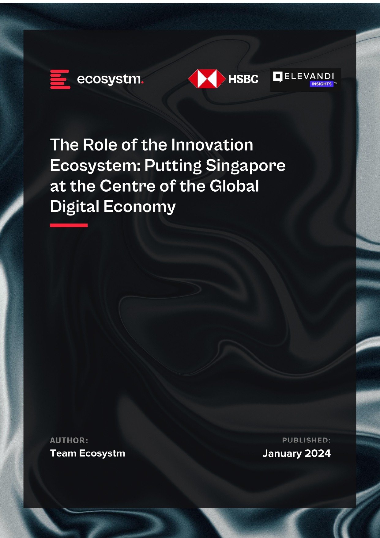 Elevandi Insights_2023_The_Role_of_the_Innovation_Ecosystem_HSBCxElevandi-1