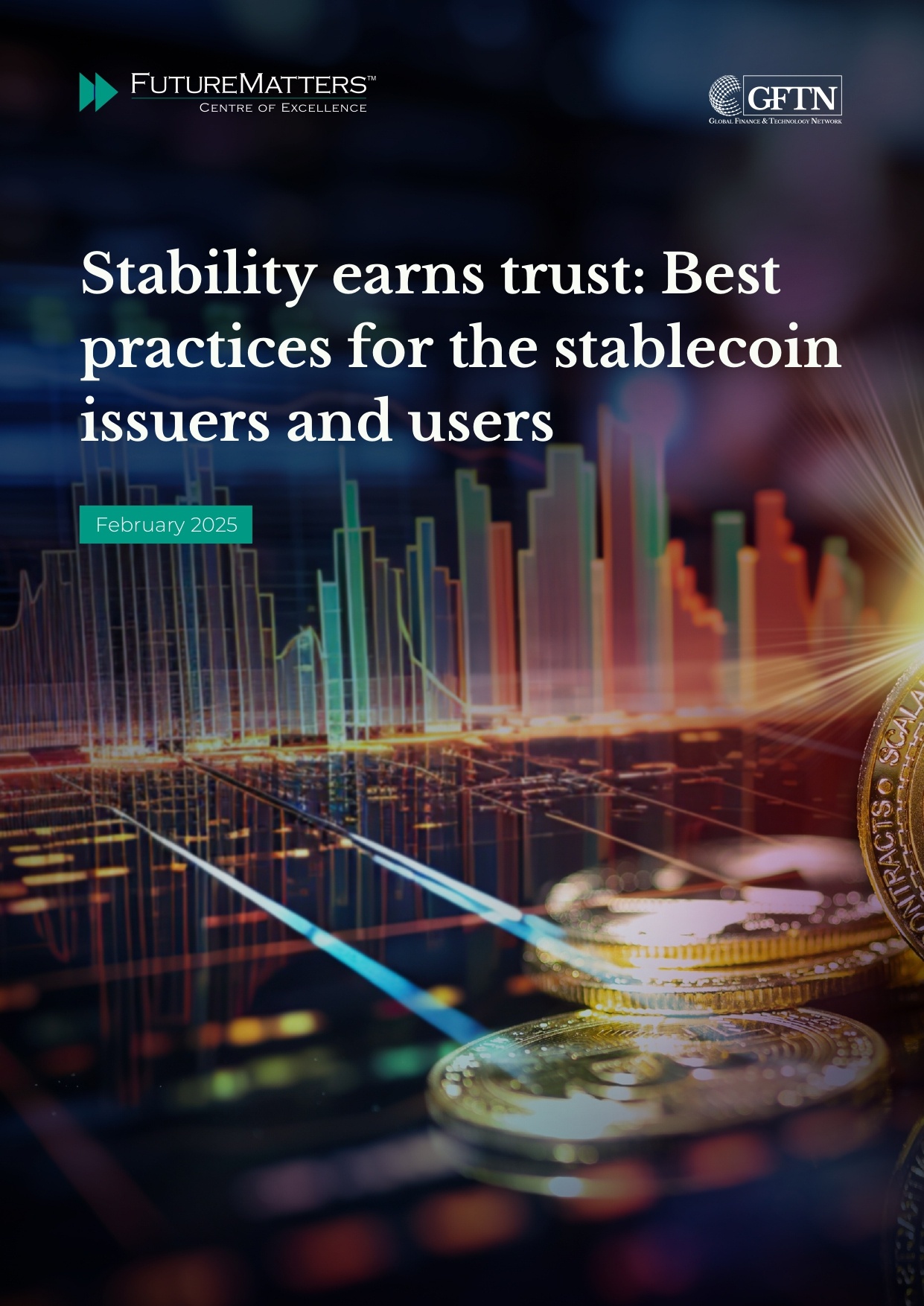 IF - Stability Earns Trust - Best Practices for the Stablecoin Issuers and Users_page-0001