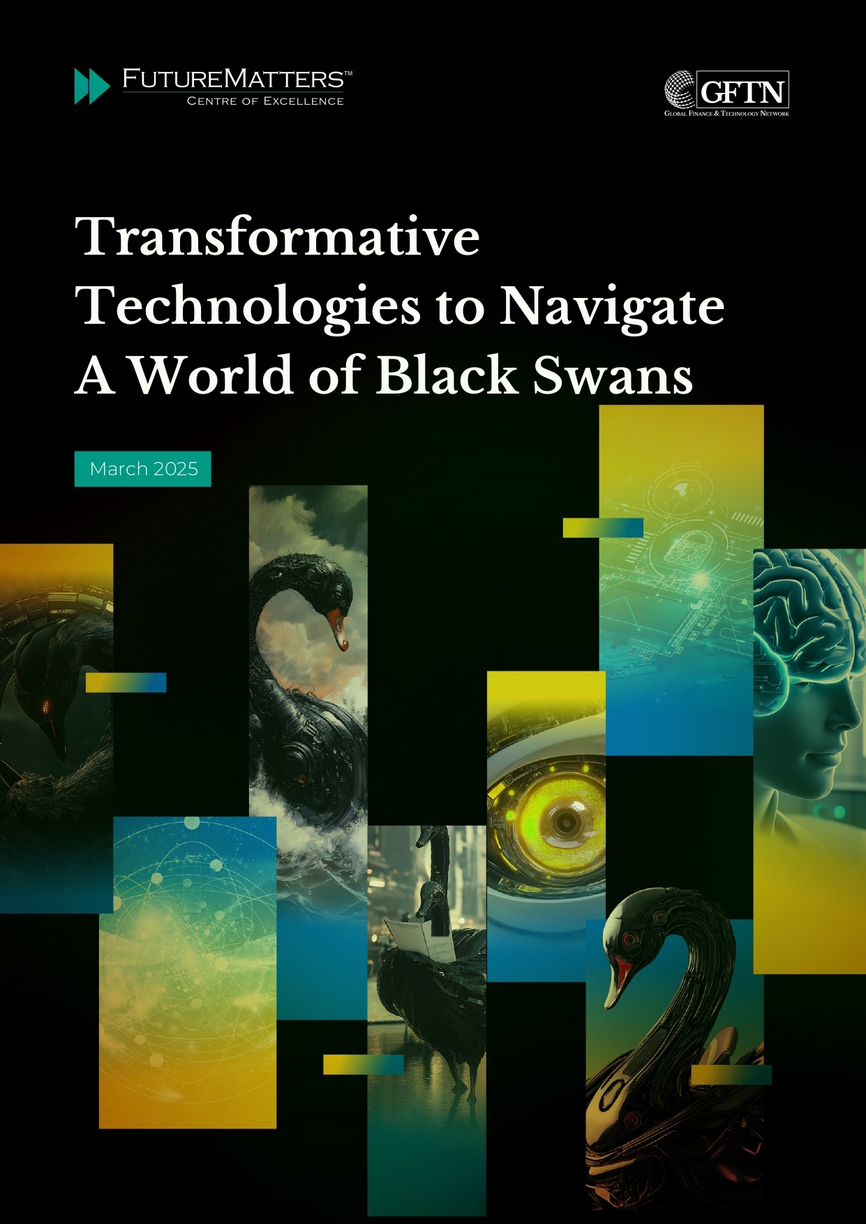 Transformative Technologies to Navigate a World of Black Swans - March 2025  - Publish_page-0001