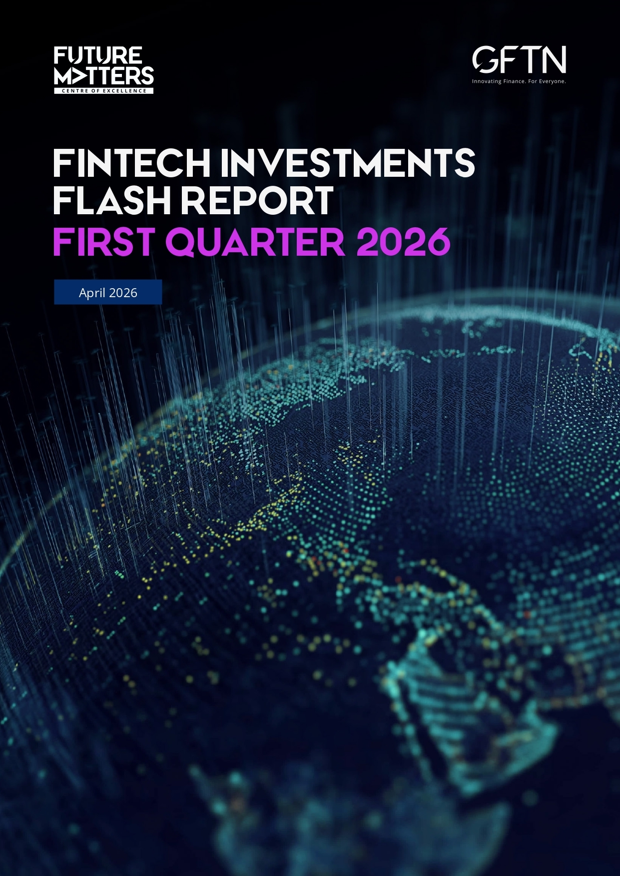 FinTech Investments Flash Report 2026